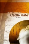 Cattle Kate - Jana Bommersbach