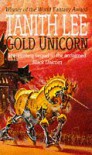 Gold Unicorn  - Tanith Lee