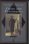 Crime and Punishment - Fyodor Dostoyevsky