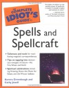 The Complete Idiot's Guide to Spells and Spellcraft - Cathy Jewell, Aurora Greenbough
