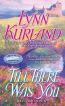 Till There Was You - Lynn Kurland