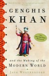 Genghis Khan and the Making of the Modern World - Jack Weatherford, Jonathan Davis