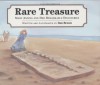 Rare Treasure: Mary Anning and Her Remarkable Discoveries - Don  Brown