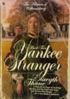 Yankee Stranger - Elswyth Thane