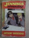 Jennings Abounding - Anthony Buckeridge