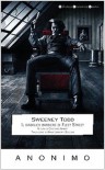 Sweeney Todd. Il diabolico barbiere di Fleet Street - Anonimo