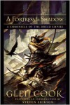 A Fortress in Shadow - Glen Cook