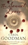 The Sonnet Lover - Carol Goodman