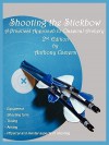 Shooting the Stickbow - Anthony Camera