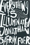 Everything Is Illuminated - Jonathan Safran Foer