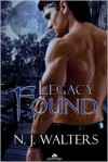 Legacy Found  - N.J. Walters