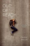 Out of Reach - Carrie Arcos