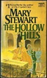 The Hollow Hills  - Mary Stewart