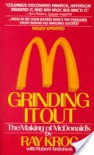 Grinding It Out: The Making Of McDonald's - Ray Kroc