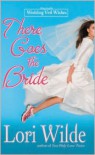 There Goes the Bride - Lori Wilde