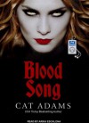 Blood Song - Cat Adams, Arika Escalona