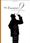Mr. Fooster Traveling on a Whim - Tom Corwin