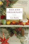 Bed and Breakfast - Lois Battle