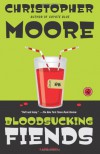 Bloodsucking Fiends: A Love Story - Christopher Moore