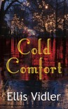 Cold Comfort - Ellis Vidler