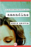 Amandine - Adele Griffin