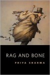 Rag and Bone - Priya Sharma