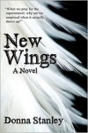 New Wings: (Book One of The Guardian Chronicles) - Donna Stanley