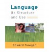 Language: Its Structure and Use - Edward Finegan