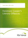 Fenimore Cooper's Literary Offences - Mark Twain