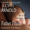 Father Found: The Daddy School, Book 1 - Judith Arnold