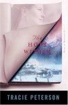 The Hope Within (Heirs of Montana #4) - Tracie Peterson