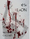 The Loon - Michaelbrent Collings