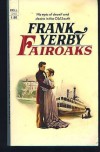 Fairoaks - Frank Yerby