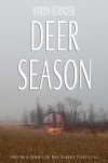 Deer Season - Aaron Stander