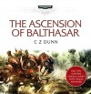 The Ascension of Balthazar - C.Z. Dunn