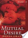 Mutual Desire - Donna Grant