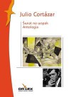 Świat na wspak. Antologia - Cortazar Julio