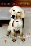 Marley & Me LP: Life and Love with the World's Worst Dog - John Grogan