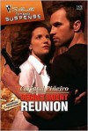 Secret Agent Reunion (Silhouette Romantic Suspense #1476) - Caridad Pineiro