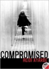 Compromised - Heidi Ayarbe