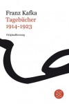 Tagebücher: 1914-1923 - Franz Kafka