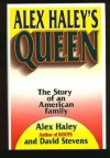 Alex Haley's Queen: The Story of an American Family - Alex Haley, David       Stevens