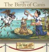 The Birth of Canis - Darby Conley