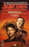 Spartacus (Star Trek The Next Generation, No 20) - T.L. Mancour