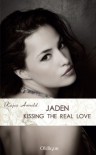 Jaden - Kissing The Real Love - Kajsa Arnold