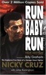 Run, Baby, Run - 'Nicky Cruz',  'Jamie Buckingham'