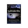 Welcome to Stalk Lake City - Sheralyn Pratt