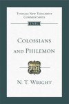 Colossians and Philemon: An Introduction and Commentary - N.T. Wright