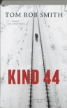 Kind 44 - Tom Rob Smith, Irving Pardoen