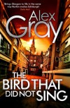 The Bird That Did Not Sing - Alex Gray